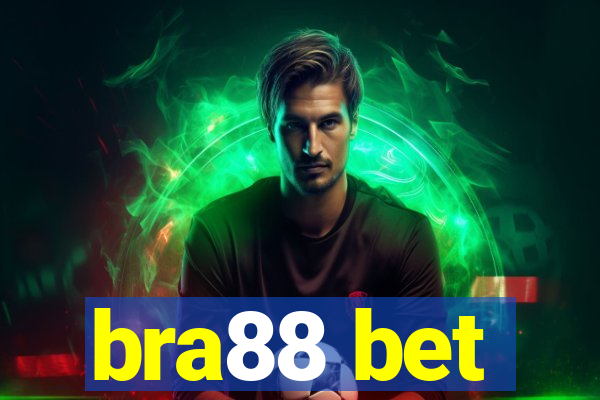 bra88 bet